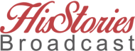 HisStories Broadcast